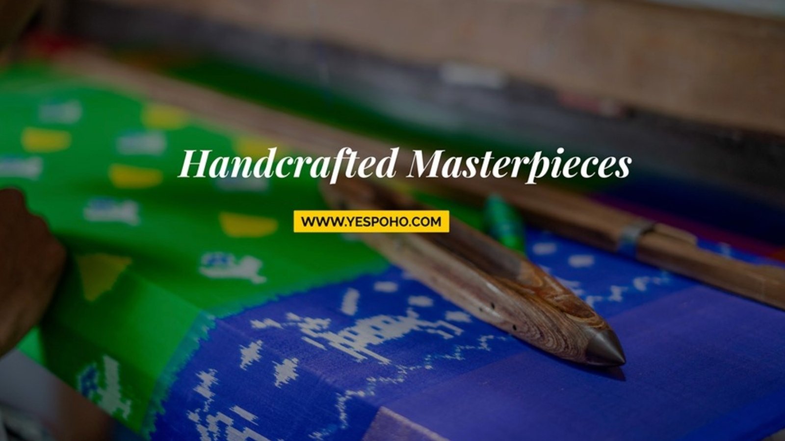 Yes!poho: Where artisans of India meet consumers!