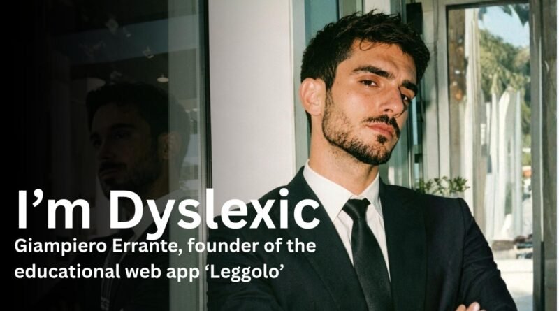 “I’m Dyslexic. I Built a Web App to Help Others.” How Leggolo is Rethinking Accessible Education
