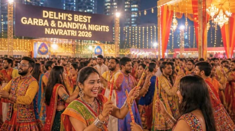 Delhi’s Best Garba & Dandiya Nights: Navratri 2026 Guide