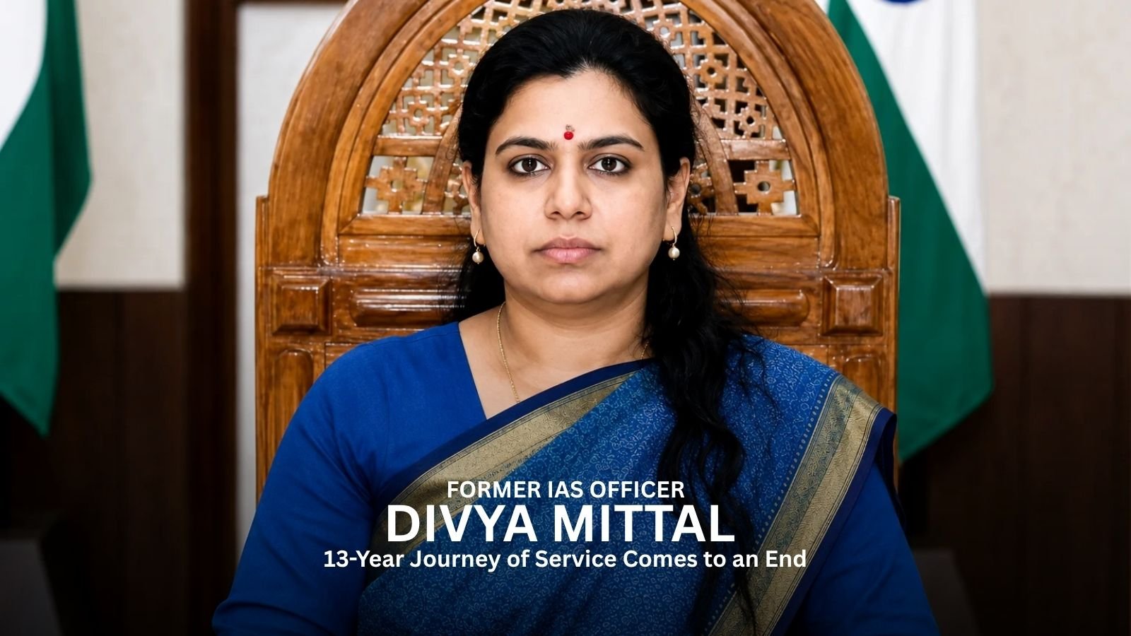 Divya Mittal:Why India is Losing its Best Bureaucrats