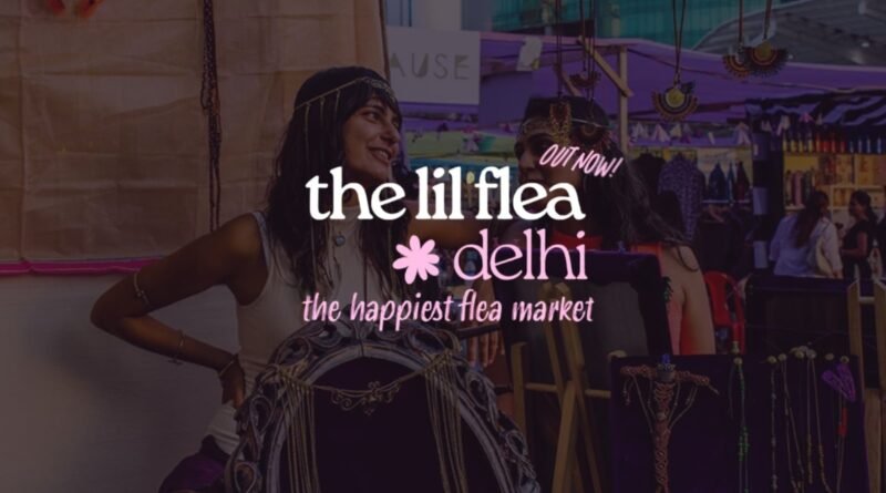 The Lil Flea Returns to Delhi This October: What to Expect