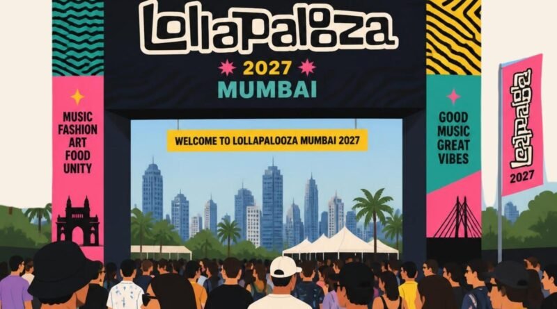 Why Delhiites Are Trading Goa for Lollapalooza Mumbai 2027